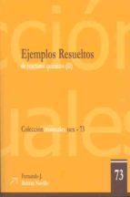 Ejemplos Resueltos De Reactores Quimicos Vol. Ii PDF