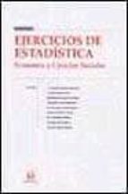 Ejercicios De Estadistica: Economia Y Ciencias Sociales