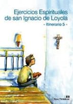Ejercicios Espirituales San Ignacio De Loyola