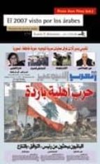 El 2007 Visto Por Los Arabes: Anuario De Prensa Arabe PDF