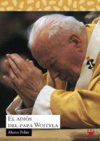 El Adios Del Papa Wojtyla PDF