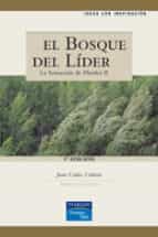 El Bosque Del Lider: La Sensacion De Fluidez Ii