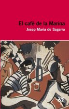 El Cafe De La Marina