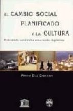 El Cambio Social Planificado Y La Cultura, El Desarrollo Social E N Las Zonasa Rurales Deprimidas PDF