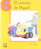 El Camion De Miguel : Educacion Infantil