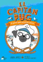 El Capitan Pug: El Perro Que Surco Los Mares