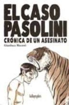 El Caso Pasolini: Cronica De Un Asesino PDF