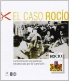 El Caso Rocio: Un Documental Secuestrado Por La Transicion PDF