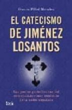 El Catecismo De Jimenez Losantos