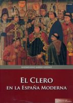 El Clero En La España Moderna PDF