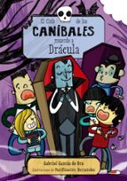 El Club De Los Canibales Muerde A Dracula