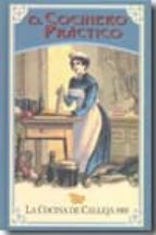 El Cocinero Practico: La Cocina De Calleja 1905