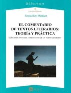 El Comentario De Textos Literarios: Teoría Y Práctica PDF