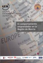 El Comportamiento Emprendedor En La Region De Murcia