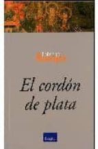 El Cordon De Plata PDF