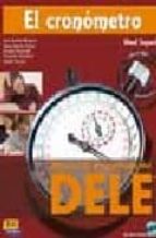 El Cronometro: Manual De Preparacion Del Dele