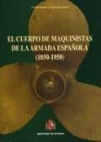 El Cuerpo De Maquinistas De La Armada Española