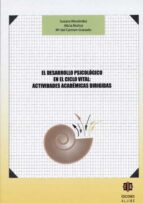 El Desarrollo Psicologico En El Ciclo Vital Actividades Academica S Dirigidas PDF
