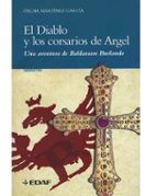 El Diablo Y Los Corsarios De Argel: Una Aventura De Baldassare Bu Rlando PDF