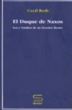 El Duque De Naxos: Luz Y Sombra De Un Destino Ilustre