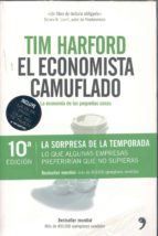 El Economista Camuflado. La Economia De Las Pequeñas Cosas PDF