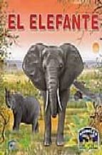 El Elefante: Animales De La Selva