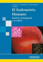 El Endometrio Humano: Desde La Investigacion A La Clinica PDF