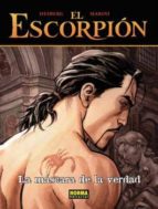 El Escorpion : La Mascara De La Verdad PDF