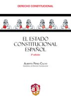 El Estado Constitucional Español