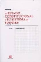 El Estado Constitucional Y Su Sistema De Fuentes PDF
