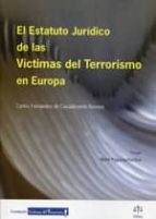 El Estatuto Juridico De Las Victimas Del Terrorismo En Europa PDF