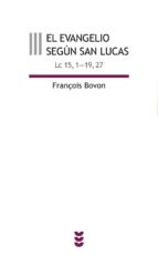 El Evangelio Segun San Lucas, Iii PDF
