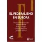 El Federalismo En Europa