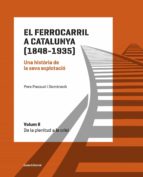 El Ferrocarril A Catalunya. 1848-1935 PDF