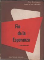 El Fin De La Esperanza.