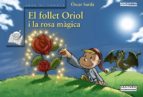 El Follet Oriol I La Rosa Magica