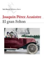 El Gran Felton PDF