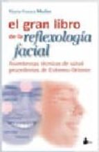 El Gran Libro De La Reflexologia Facial PDF