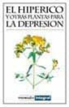 El Hiperico Y Otras Plantas Para La Depresion