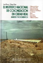 El Instituto Nacional De Colonización De Ciudad Real PDF