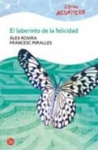 El Laberinto De La Felicidad PDF