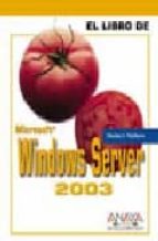 El Libro De Microsoft Windows Server 2003