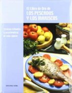 El Libro De Oro De Los Pescados Y Mariscos PDF