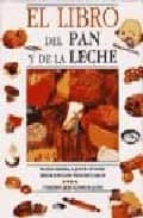 El Libro Del Pan Y De La Leche PDF