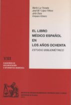 El Libro Médico Español En Los Años Ochenta. Estudio Bibliométrico