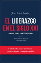 El Liderazgo En El Siglo Xxi PDF