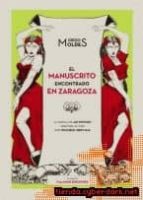 El Manuscrito Encontrado En Zaragoza: La Novela De Jan Potocki Ad Aptada Al Cine Por Wojciech Jerzy Has
