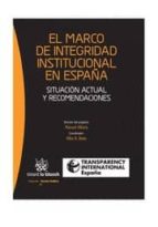 El Marco De Integridad Institucional En España PDF