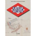 El Metro Que Pudo Haber Sido Y No Fue PDF