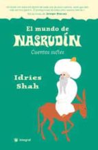 El Mundo De Nasrudin. Cuentos Sufies PDF